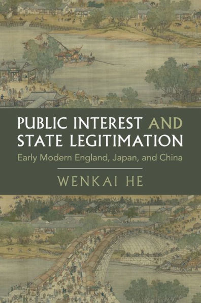 Public Interest And State Legitimation (Cambridge Studies In Historical Sociology)