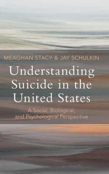 Understanding Suicide In The United States: A Social, Biological, And Psychological Perspective