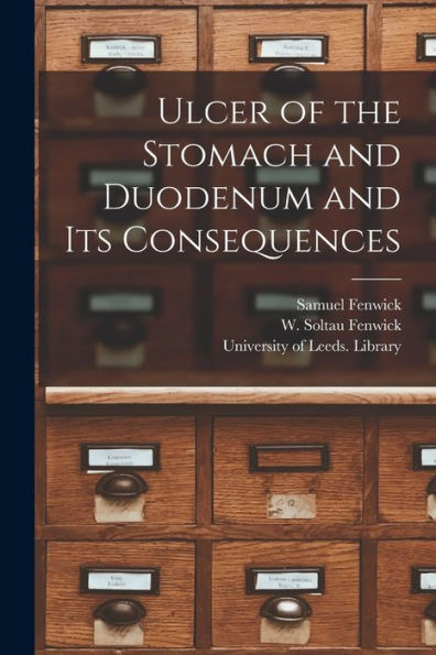 Ulcer Of The Stomach And Duodenum And Its Consequences