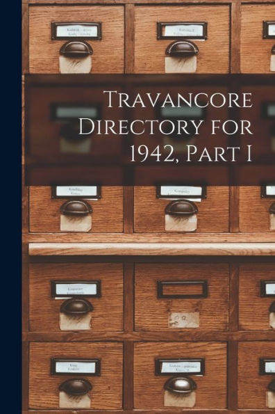 Travancore Directory For 1942, Part I