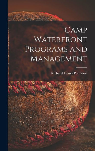 Camp Waterfront Programs And Management