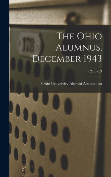 The Ohio Alumnus, December 1943; V.21, No.3