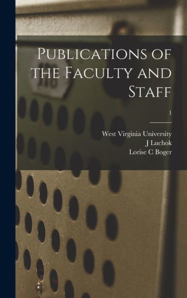 Publications Of The Faculty And Staff; 1