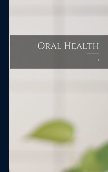Oral Health; 1