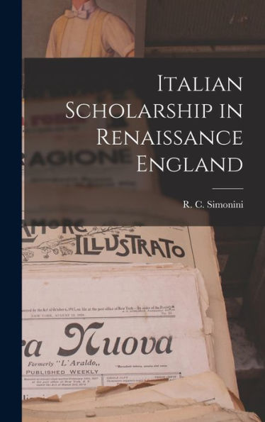 Italian Scholarship In Renaissance England