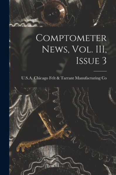 Comptometer News, Vol. Iii, Issue 3