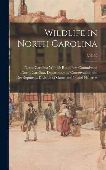 Wildlife In North Carolina; Vol. 52