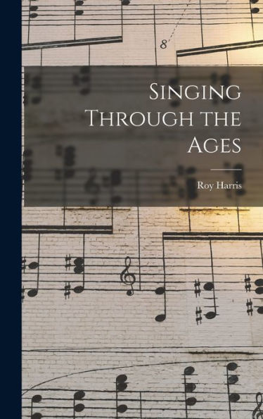 Singing Through The Ages