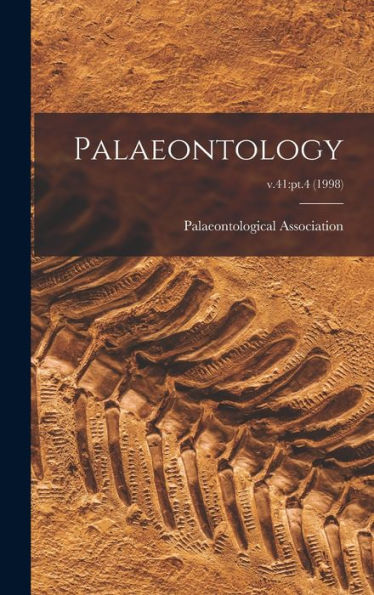 Palaeontology; V.41: Pt.4 (1998)