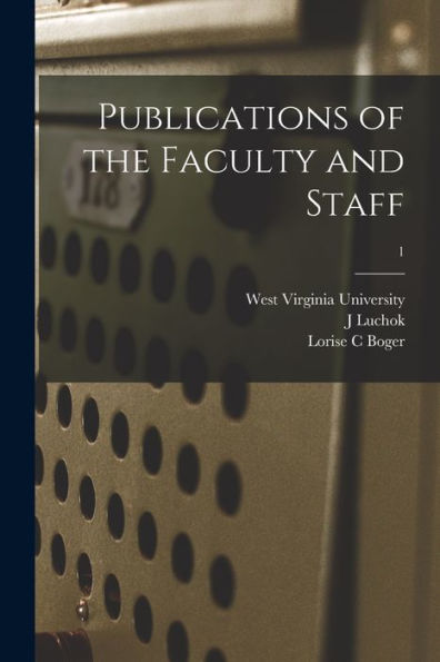 Publications Of The Faculty And Staff; 1