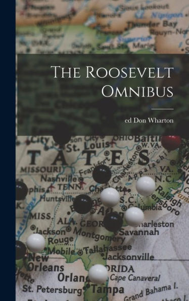 The Roosevelt Omnibus