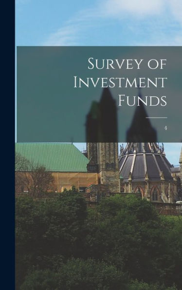 Survey Of Investment Funds; 4