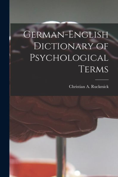 German-English Dictionary Of Psychological Terms