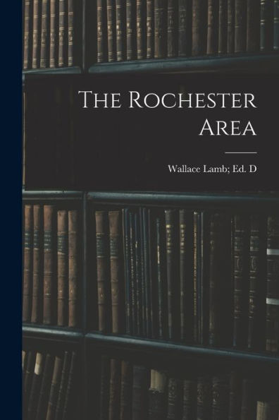The Rochester Area