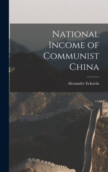 National Income Of Communist China