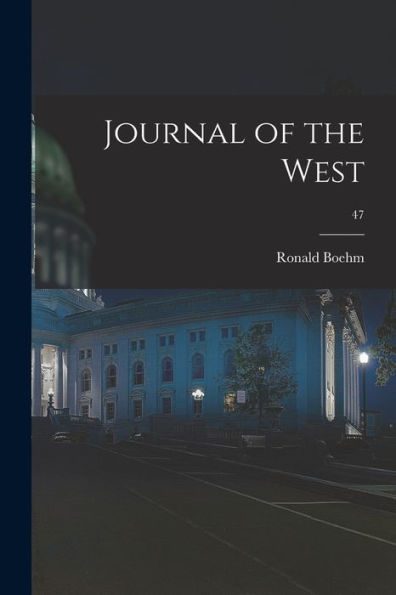 Journal Of The West; 47