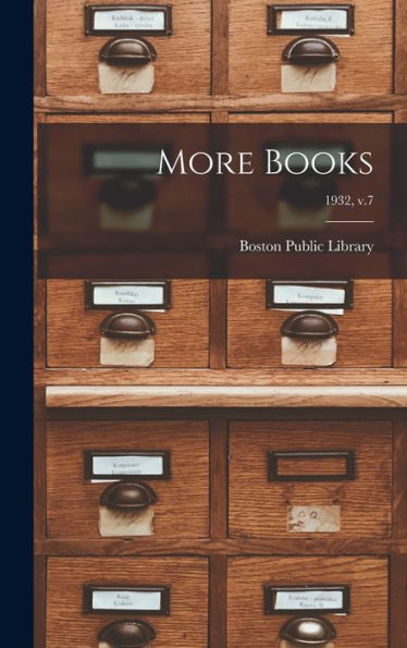 More Books; 1932, V.7