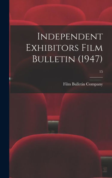 Independent Exhibitors Film Bulletin (1947); 15