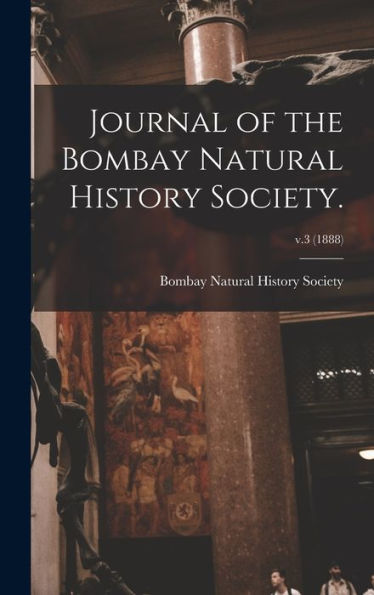 Journal Of The Bombay Natural History Society.; V.3 (1888)