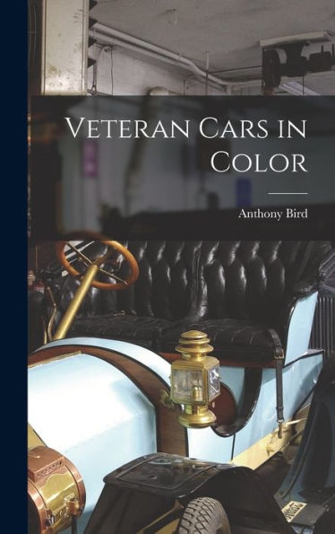 Veteran Cars In Color