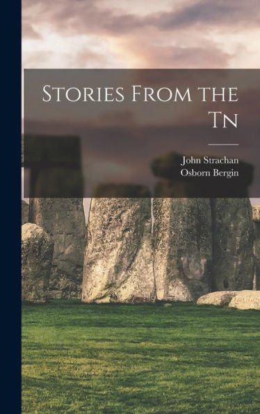 Stories From The Tn