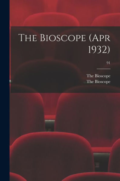 The Bioscope (Apr 1932); 91
