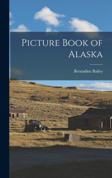 Picture Book Of Alaska