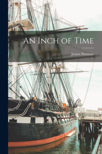 An Inch Of Time