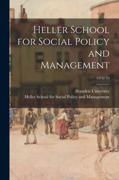 Heller School For Social Policy And Management; 1978/79