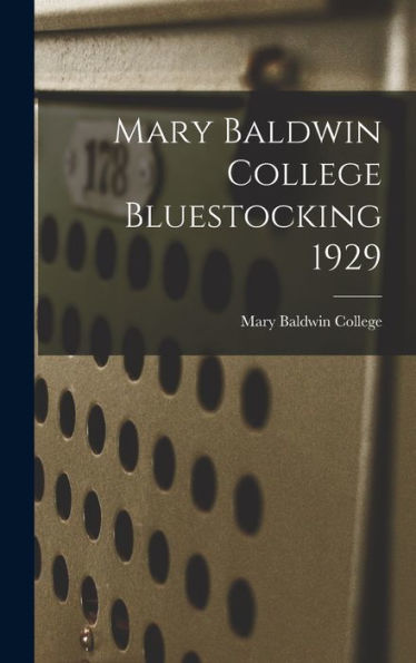 Mary Baldwin College Bluestocking 1929