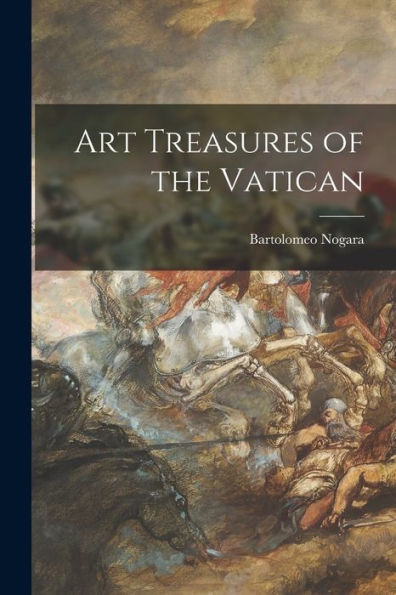Art Treasures Of The Vatican