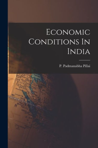 Economic Conditions In India