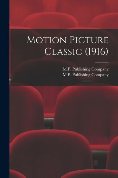 Motion Picture Classic (1916)