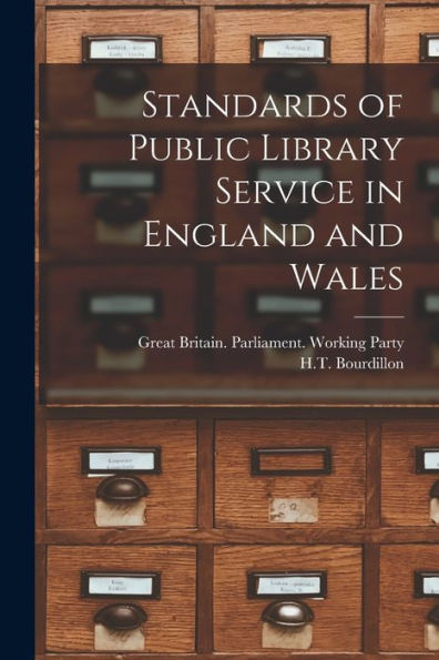 Standards Of Public Library Service In England And Wales