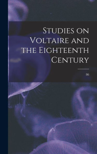 Studies On Voltaire And The Eighteenth Century; 86