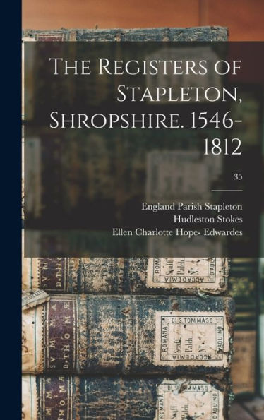 The Registers Of Stapleton, Shropshire. 1546-1812; 35