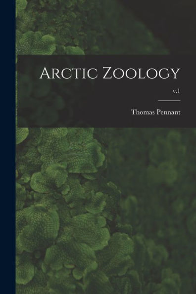 Arctic Zoology; V.1