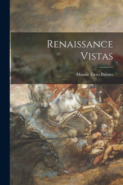Renaissance Vistas