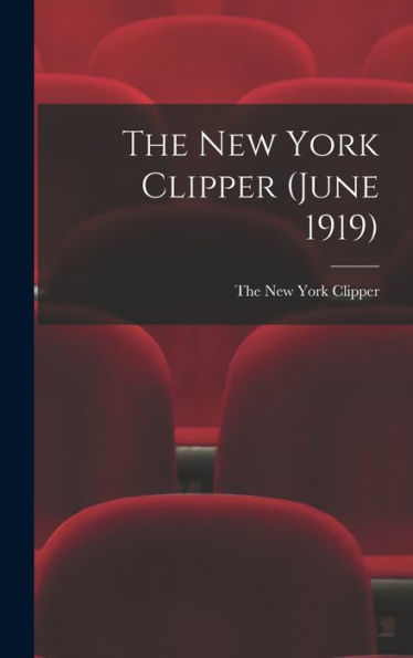 The New York Clipper (June 1919)