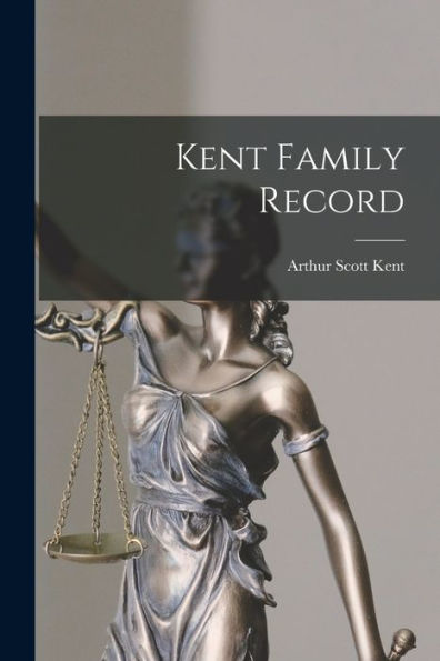 Kent Family Record