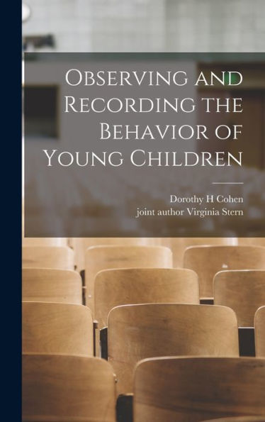 Observing And Recording The Behavior Of Young Children