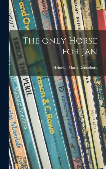 The Only Horse For Jan