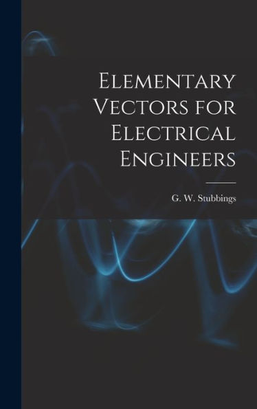 Elementary Vectors For Electrical Engineers