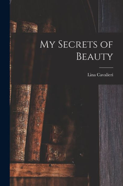 My Secrets Of Beauty