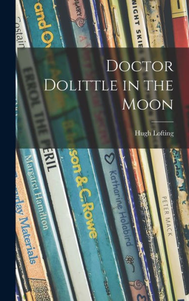 Doctor Dolittle In The Moon