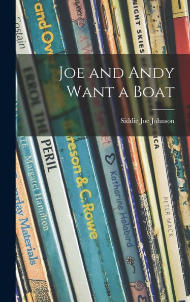 Joe And Andy Want A Boat