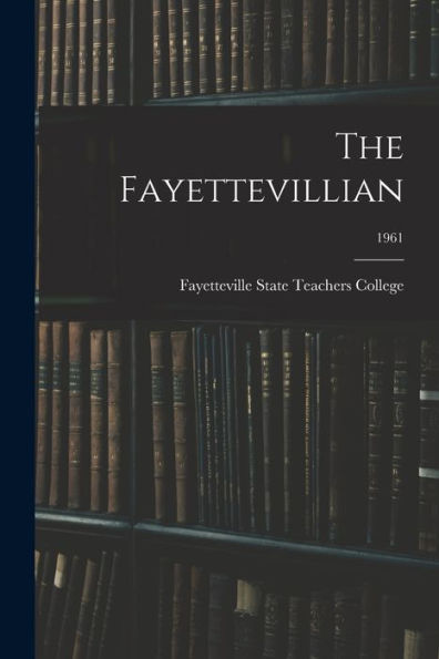 The Fayettevillian; 1961
