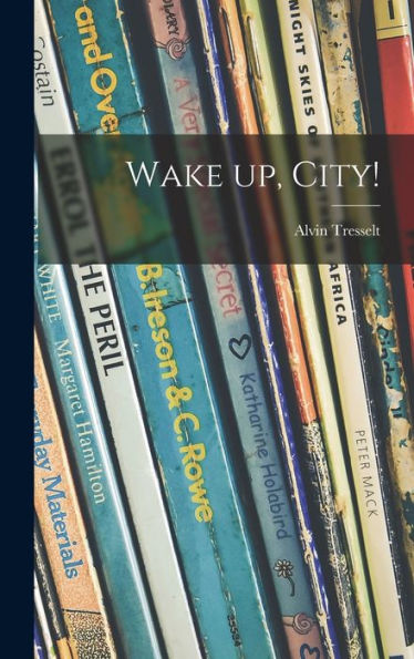 Wake Up, City!