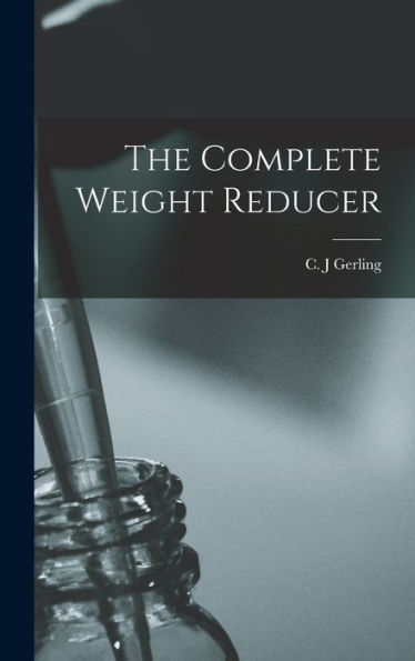The Complete Weight Reducer