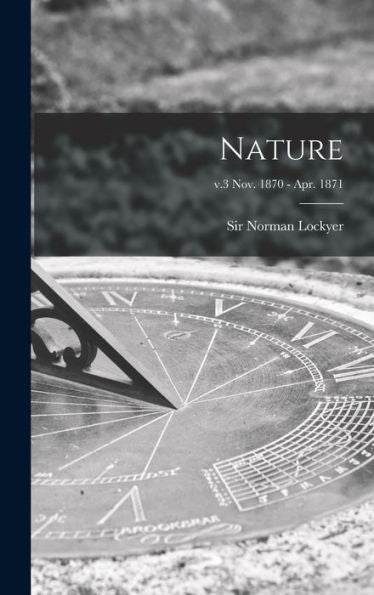 Nature; V.3 Nov. 1870 - Apr. 1871